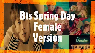 Bts Spring Day...Female Version..|| FMV