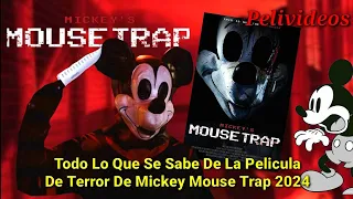Todo Lo Que Sabemos De La Película De Terror De Mickey Mouse | Pelivideos Oficial