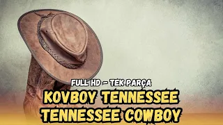 Kovboy Tennessee (Tennessee's Partner) - 1958 | Kovboy ve Western Filmleri