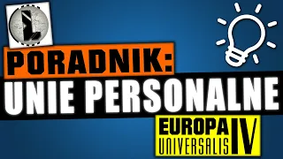 Personal Unions 2024📖 GUIDE 📖 Europa Universalis 4 1.36