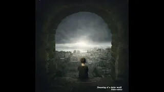 Dreaming of a better world- from album "Hidden Realities"- Tangent of a Dream