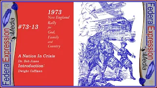 A Nation In Crisis - Dr. Bob Jones (1973 Reel 13-1)