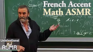 Unintentional MATH ASMR 👨🏻‍🏫 Sleep-Inducing (and Confusing) Math Class (Lovely French Accent)