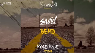 Salty x Travis World - Bend (Road Rage Riddim) "2018 Soca" (Official Audio)