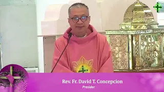 WHEN WE FAIL TO UNDERSTAND HOW MUCH WE ARE LOVED BY GOD - Homily by Fr. Dave Concepcion