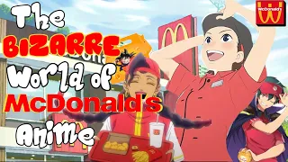 The BIZARRE World Of McDonald's Anime