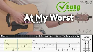 At My Worst (Easy Version) - Pink Sweat$ | Fingerstyle Guitar | TAB + Chords + Lyrics