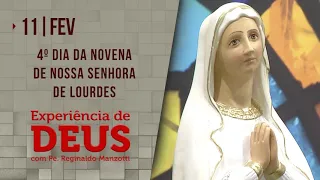 Experiência de Deus | 11-02-2021 | 4º Dia da Novena de Nossa Senhora de Lourdes