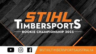 STIHL TIMBERSPORTS® Australian Rookie Championship 2023