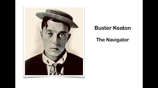 Buster Keaton. The Navigator