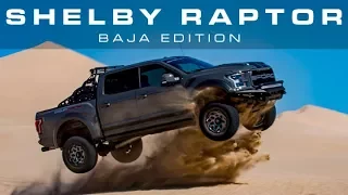 Next Gen Shelby Raptor | Baja Edition