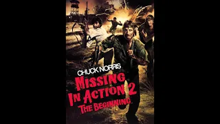 Missing in Action II Soundtrack - 05 Braddock´s Dilemma