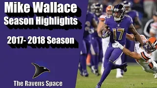 Mike Wallace 2017 Season Highlights