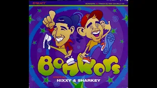 Bonkers 1 Mixed by Hixxy & Sharkey