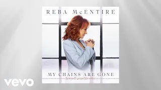 Reba McEntire - I'd Rather Have Jesus (Official Audio)