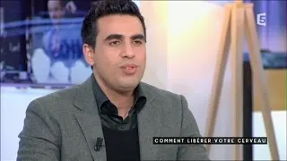 Idriss Aberkane : Comment libérer votre cerveau ? C à vous - 07/10/2016