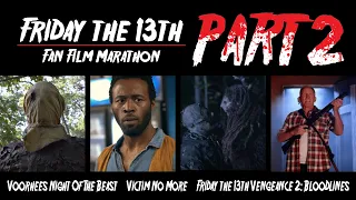 Friday The 13th Fan Film Marathon Part 2 | JASON VOORHEES | FULL FAN FILMS