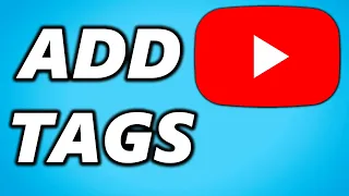 How to Add Tags to your YouTube Videos! (2024 Update)