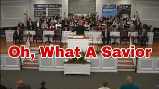 Oh, What A Savior- Song for Church Choir