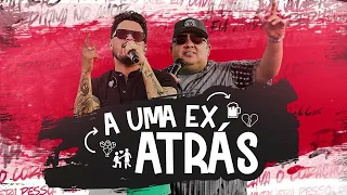 Humberto e Ronaldo - A Uma Ex Atrás  (AUDIO)