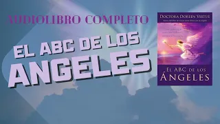 Audiolibro: El ABC de los angeles • de Doreen Virtue