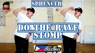 Do the rave stomp by sphencer reyes