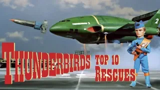 Our Top 10 Thunderbirds Rescues