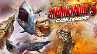 Sharknado 5: Global Swarming (2017) Carnage Count