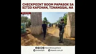 2 checkpoint boom sa Sitio Kapihan sa Socorro, Surigao del Norte, inalis na