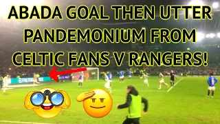 UTTER PANDEMONIUM! abada GOAL | celtic 3-0 rangers