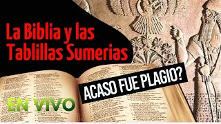 La Biblia y Las Tablillas Sumerias