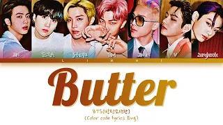 BTS - "Butter" Lyrics [Color Coded Lyrics]