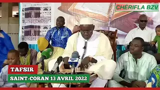 TAFSIR SAINT-CORAN 12 AVRIL 2022 ASEÏD CHÉRIF OUSMANE MADANE HAIDARA