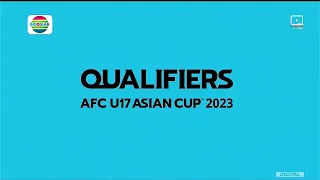 INDOSIAR HD - Intro AFC U-17 Asian Cup 2023 Qualifiers (3 Oktober 2022)