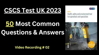 CSCS Test 2023 - 50 New Q&A | CSCS Card UK | CSCS Card Test Questions 2023 | CSCS Test Preparation