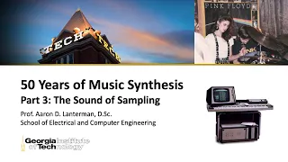 ECE4450 L2.3: 50 Years of Music Synthesis, Pt 3: The Sound of Sampling (Analog Circuits for Music)