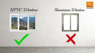 Upvc Windows vs. Aluminium Windows