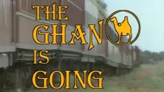 The Ghan is going - 1980