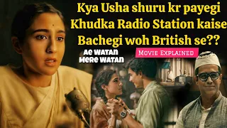 Will Usha be able to start Indian Radio in British India period (2024) Movie Explained in Hindi