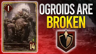 GWENT | OGROIDS ARE THE NEW MONSTERS META IN 11.7