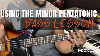 Using the Minor Pentatonic BASS LESSON | Groove Application