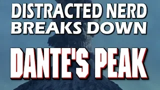 Dante's Peak Breakdown