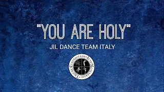 "You Are Holy" (Prince of Peace) Dance Cover By JIL ITALY