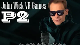 Best VR John Wick Game 2.0, Comment Sugestions