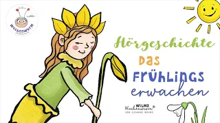 🌸 Das Frühlingserwachen - eine Hörgeschichte für Kinder im Frühling über Natur &  Umweltschutz