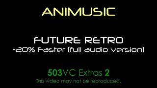 Future Retro +20% Faster (Full Version)