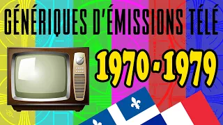 Génériques d'émissions télé de 1970 à 1979 (en français)