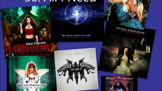 Within Temptation My Top 50 MIX
