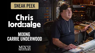 Mixing Carrie Underwood's Vocals - Chris Lord-Alge