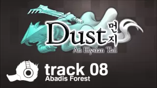 Dust: An Elysian Tail OST - 08 - Abadis Forest